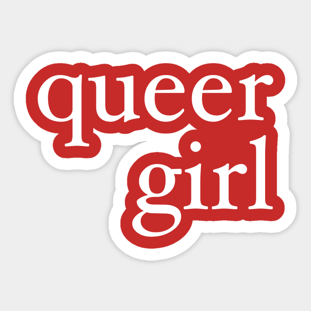 queer girl white Sticker by Eugene and Jonnie Tee's